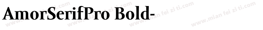 AmorSerifPro Bold字体转换